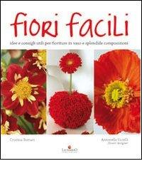 Fiori facili di Cristina Bottari edito da Leonardo Publishing