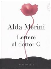 Lettere al dottor G. di Alda Merini edito da Sperling & Kupfer