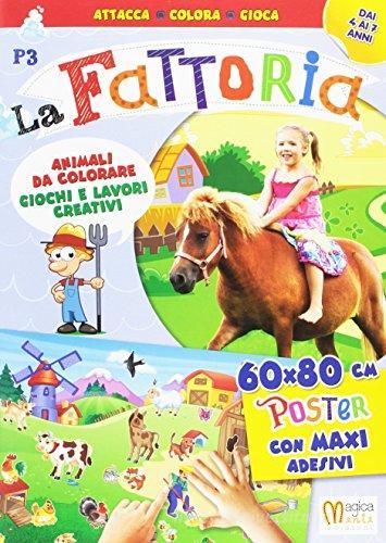 La  fattoria. Ediz. illustrata edito da Magica Mente Edizioni