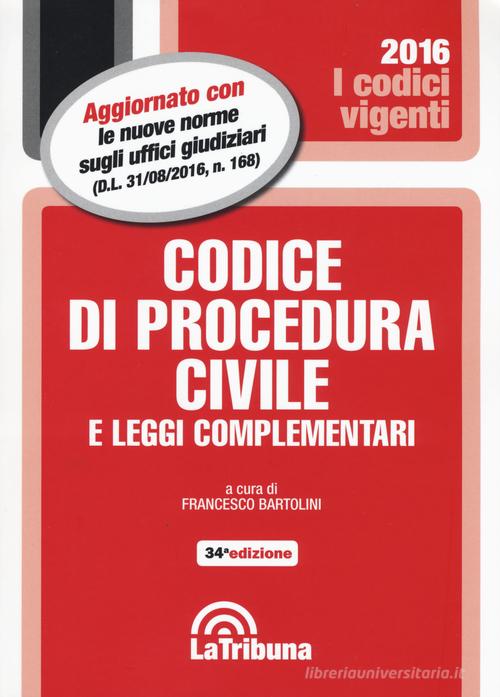 Codice di procedura civile e leggi complementari edito da La Tribuna