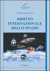 Diritto internazionale dello spazio di Gabriella Catalano Sgrosso edito da LoGisma