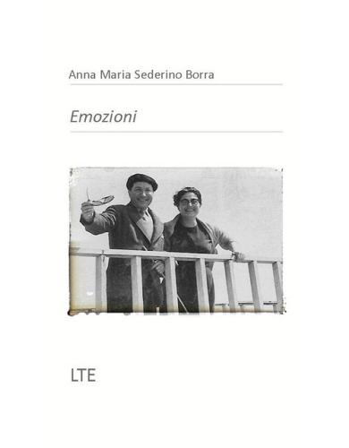Emozioni di Anna Maria Sederino Borra edito da Latorre