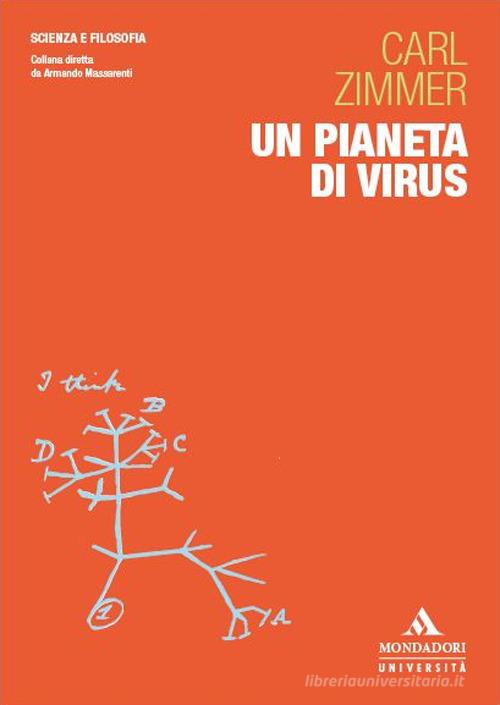 Un pianeta di virus di Carl Zimmer edito da Mondadori Università