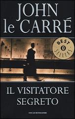 Il visitatore segreto di John Le Carré edito da Mondadori