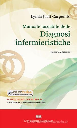 Manuale tascabile delle diagnosi infermieristiche di Lynda Juall Carpenito-Moyet edito da CEA