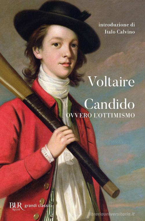 Candido ovvero l'ottimismo di Voltaire edito da Rizzoli