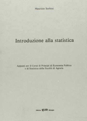 Introduzione alla statistica di Maurizio Sorbini edito da CLUEB