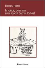 Un pensiero ed una rima di una persona obiettiva (Er tigre) di Maurizio Martini edito da Aletti