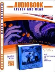 The adventures of Tom Sawyer. Audiolibro. CD Audio e CD-ROM di Mark Twain edito da ABC (Rovereto)