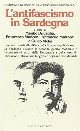 Antifascismo in Sardegna edito da Edizioni Della Torre
