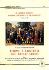 Il ballo sardo: storia, identità e tradizione vol.2 edito da Taranta