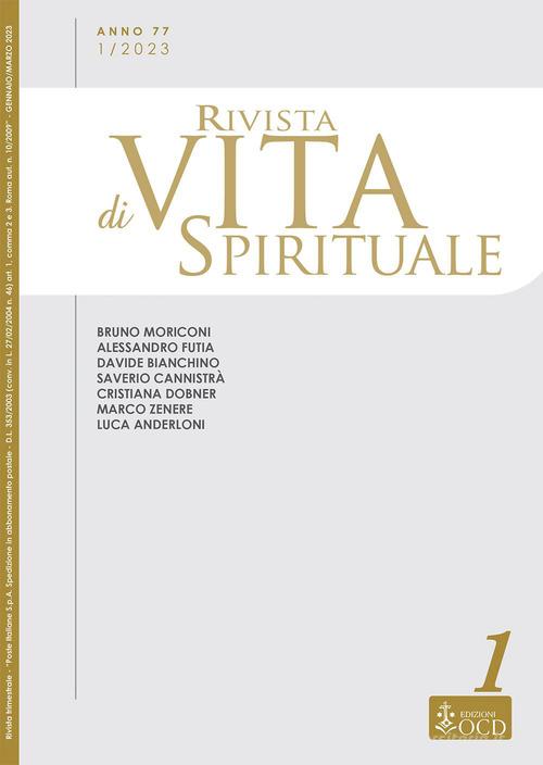 Rivista di vita spirituale (2023) vol.1 di Bruno Moriconi edito da OCD