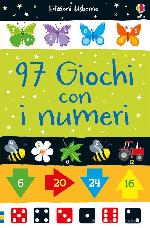 97 giochi con i numeri. Ediz. a colori di Simon Tudhope, Sarah Khan edito da Usborne