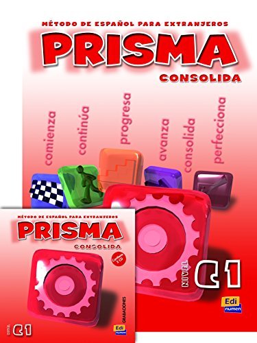 Prisma. C1. Consolida. Libro del alumno. Per le Scuole superiori. Con CD Audio vol.3 edito da Edinumen Editorial