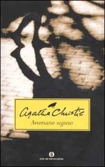 Avversario segreto di Agatha Christie edito da Mondadori