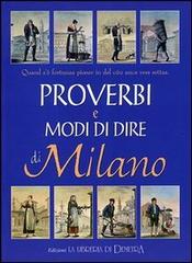 Proverbi e modi di dire di Milano edito da Demetra