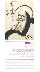 Shobogenzo. L'occhio e il tesoro della vera legge. Vol. 1-2 di Zenji Dogen edito da Pisani