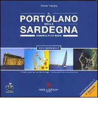 Il portolano della Sardegna. Portolano e guida nautica della Sardegna. Ediz. multilingue di Simone Poddighe edito da Mare Nostrum