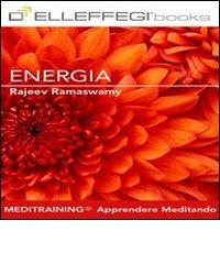 Energia. Audiolibro di Rajeev Ramaswamy edito da Elleffegi Books
