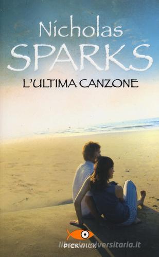 Le pagine della nostra vita - Nicholas Sparks - Libro - Sperling