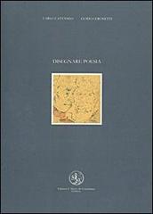 Disegnare poesia di Guido Ceronetti, Carlo Cattaneo edito da San Marco dei Giustiniani
