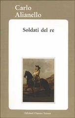 Soldati del re di Carlo Alianello edito da Osanna Edizioni
