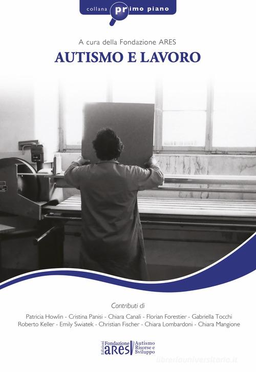 Autismo e lavoro edito da Fondazione ARES