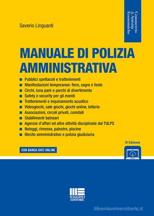 Manuale di polizia amministrativa di Saverio Linguanti edito da Maggioli Editore