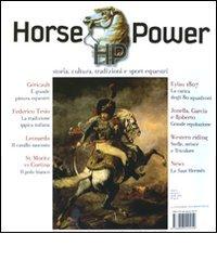 Horse Power. Storia, cultura, tradizioni e sport equestri (2010) vol.1 edito da Leonardo International