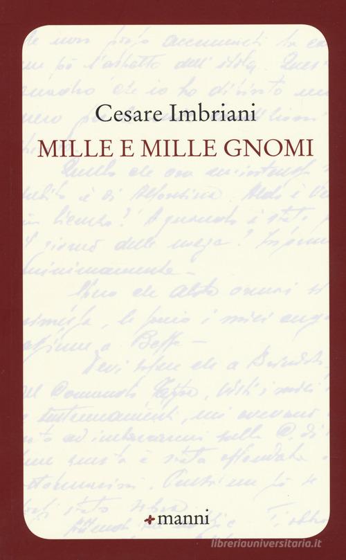Mille e mille gnomi di Cesare Imbriani edito da Manni
