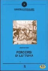 Percorsi di lettura. Metodi ed esperienze nel rapporto fra libri, media e immaginario di Stefania Fabri edito da Lampi di Stampa