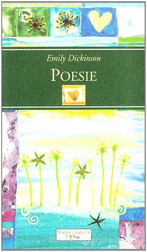 Poesie di Emily Dickinson edito da Zelig