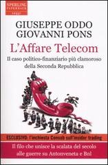 L' affare Telecom di Giuseppe Oddo, Giovanni Pons edito da Sperling & Kupfer