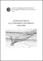 Seminari INSEAN all'Università di Trieste (1994-1998) edito da CNR-INM