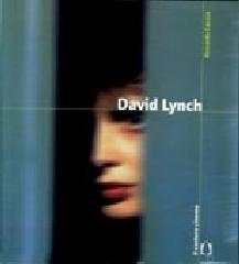 David Lynch di Riccardo Caccia edito da Il Castoro