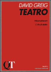 Teatro. L'architetto Mainstream di David Greig edito da Gremese Editore