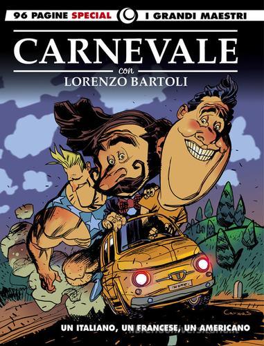 Un italiano, un francese, un americano. I grandi maestri special vol.3 di Massimo Carnevale, Lorenzo Bartoli edito da Editoriale Cosmo