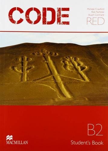 Code red. Student's book-Workbook. Per le Scuole superiori. Con CD-ROM. Con espansione online di Angela Bandis, Rob Nicholas edito da Macmillan