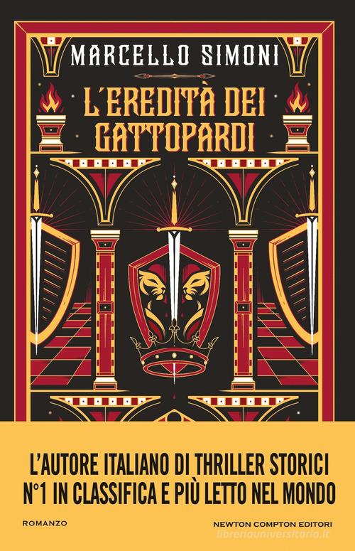 Libro L'eredità dei gattopardi di Marcello Simoni Nuova narrativa Newton di Newton Compton Editori