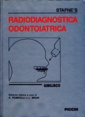 Radiodiagnostica odontoiatrica di Stafne edito da Piccin-Nuova Libraria