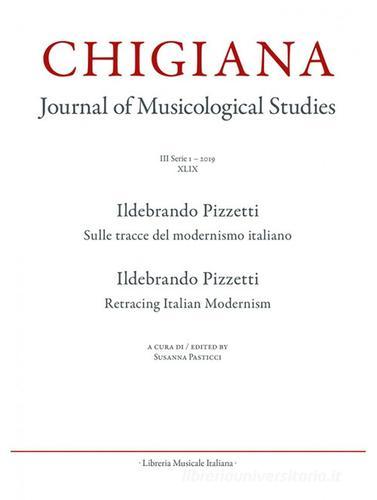Chigiana. Rassegna annuale di studi musicologici vol.49 edito da LIM
