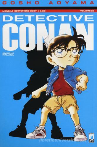 Detective Conan vol.32 di Gosho Aoyama edito da Star Comics