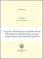 Se de sea di Paolo Bertolani edito da San Marco dei Giustiniani