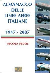 Almanacco delle linee aeree italiane di Nicola Pedde edito da Gan