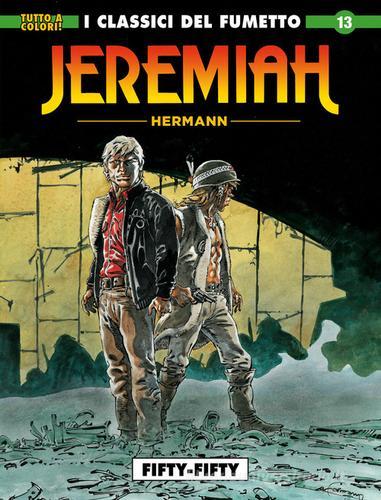Jeremiah vol. 13 di Hermann edito da Editoriale Cosmo