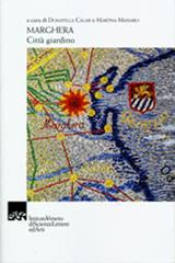 Marghera. Città giardino edito da Ist. Veneto di Scienze