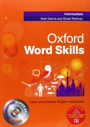 Oxford word skills. Intermediate. Per le Scuole superiori. Con CD-ROM edito da Oxford University Press