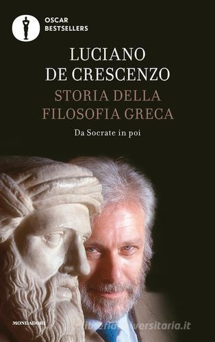 Storia della filosofia greca vol.2 di Luciano De Crescenzo edito da Mondadori