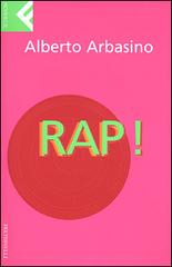 Rap! di Alberto Arbasino edito da Feltrinelli