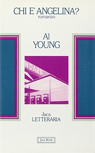 Chi è Angelina? di Al Young edito da Jaca Book